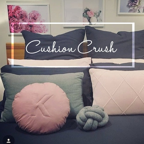 CUSHIONS